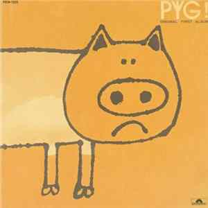 Pyg - Pyg! Original First Album mp3