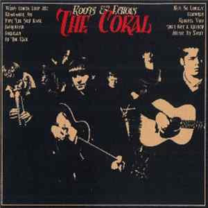 The Coral - Roots & Echoes mp3