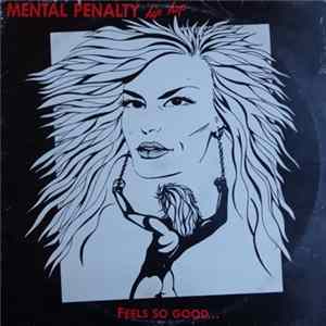 Mental Penalty Hip Hop - Feels So Good... To Be So Bad mp3
