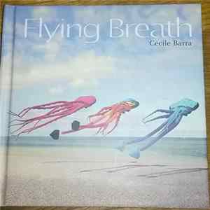 Cécile Barra - Flying Breath mp3