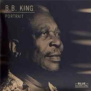 B.B. King - Portrait mp3
