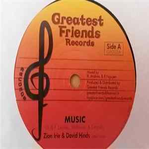 Zion Irie & David Hinds - Music mp3