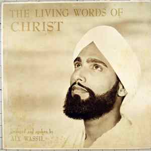 Aly Wassil - The Living Words Of Christ mp3