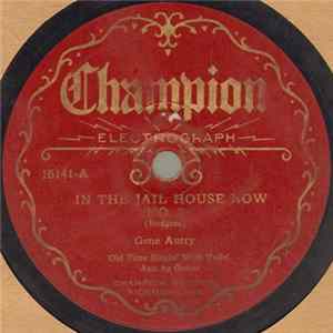 Gene Autry - In The Jail House Now No. 2 mp3
