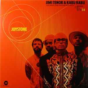 Jimi Tenor & Kabu Kabu - Joystone mp3