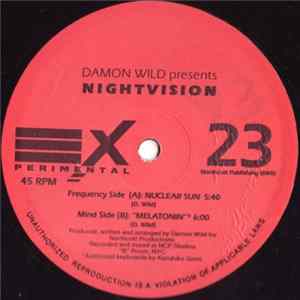 Damon Wild Presents Nightvision - Nuclear Sun mp3