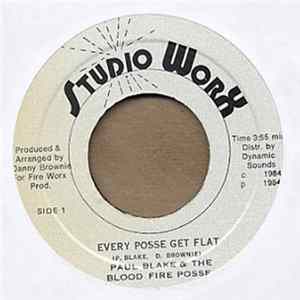 Paul Blake And Bloodfire Posse, The - Every Posse Get Flat mp3