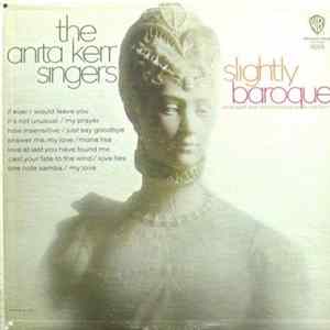 The Anita Kerr Singers - Slightly Baroque mp3