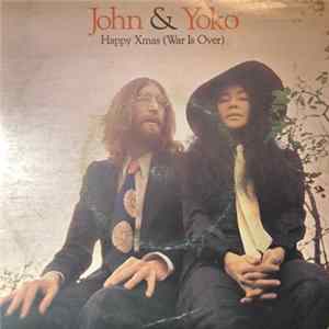 John & Yoko - Happy Xmas (War Is Over) mp3