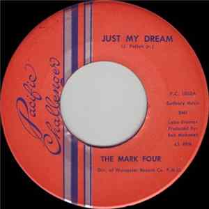 The Mark Four - Just My Dream / Swingin' Hangout mp3