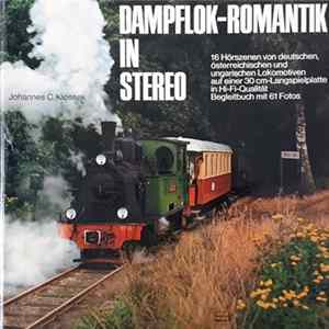 Johannes C. Klossek - Dampflok-Romantik In Stereo mp3