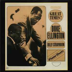Duke Ellington & Billy Strayhorn - Piano Duets - Great Times! mp3