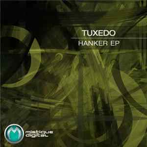 Tuxedo - Hanker EP mp3