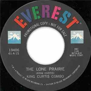 King Curtis Combo - The Lone Prairie / Jay Walk mp3