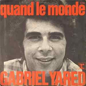Gabriel Yared - Quand Le Monde mp3