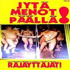 Räjäyttäjät - Jytämenot Päällä! mp3