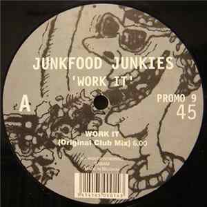 Junkfood Junkies - Work It mp3
