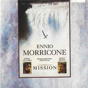 Ennio Morricone - The Mission (Original Soundtrack From The Film) mp3