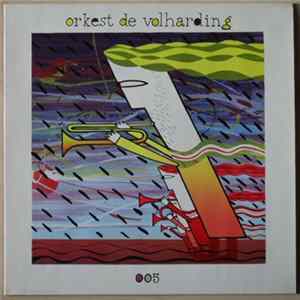 Orkest De Volharding - Vriend, Van Zeeland, Torstensson & Janssen mp3