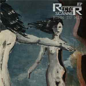 Rector Scanner - Komm Zu Mir mp3