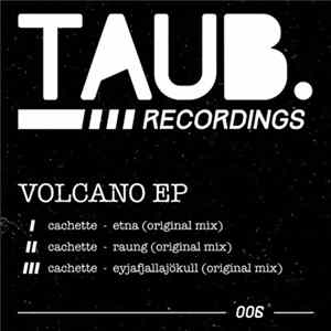 Cachette - Volcano EP mp3