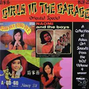 Various - Girls In The Garage Volume 9 - Oriental Special mp3