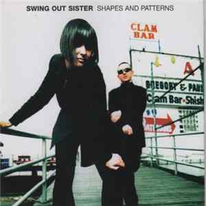 Swing Out Sister - Shapes And Patterns mp3