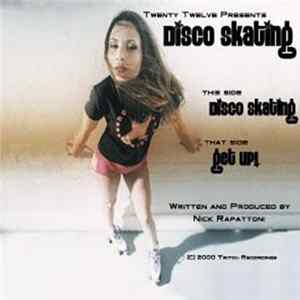 Twenty Twelve - Presents Disco Skating mp3