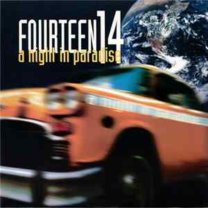 Fourteen 14 - A Night In Paradise mp3