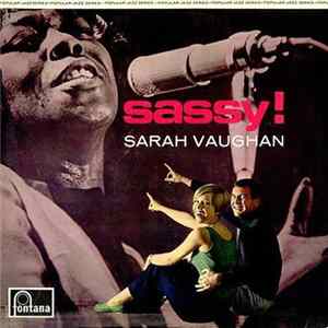 Sarah Vaughan - Sassy! mp3