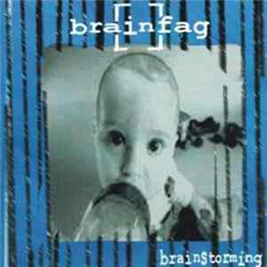 Brainfag - Brainstorming mp3