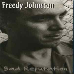 Freedy Johnston - Bad Reputation mp3
