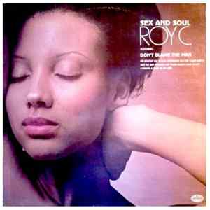 Roy C. - Sex And Soul mp3