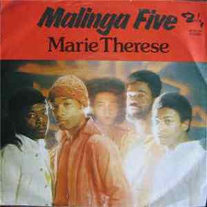 Malinga Five - Marie-Thérèse/ Makchiner Doudou mp3