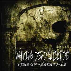 Walking Dead Suicide - Rise Of Resistance mp3