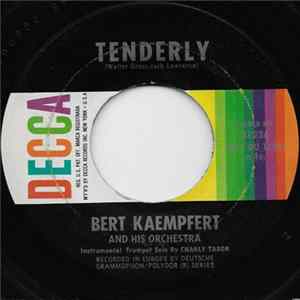 Bert Kaempfert And His Orchestra - Tenderly mp3