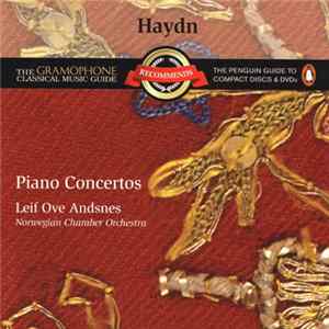 Haydn - Leif Ove Andsnes, Norwegian Chamber Orchestra - Piano Concertos Nos. 4, 3 & 11 mp3