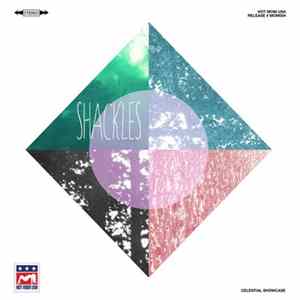 Shackles - Celestial Showcase mp3