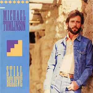 Michael Tomlinson - Still Believe mp3