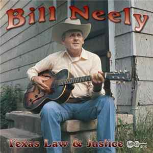 Bill Neely - Texas Law & Justice mp3