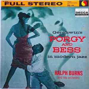 Ralph Burns And His Orchestra - Gershwin's Porgy And Bess In Modern Jazz mp3