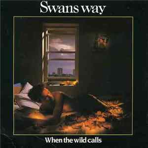 Swans Way - When The Wild Calls mp3