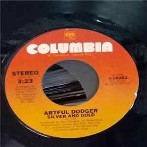 Artful Dodger - Silver And Gold mp3