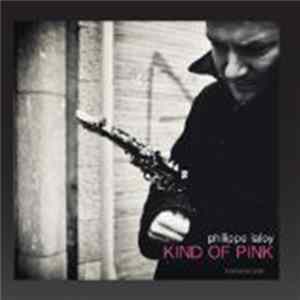 Philippe Laloy - Kind Of Pink mp3