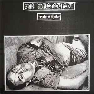 In Disgust - Reality Choke mp3