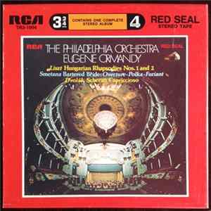 Liszt, Smetana, Dvořák - The Philadelphia Orchestra, Eugene Ormandy - Hungarian Rhapsodies Nos. 1 And 2, Bartered Bride: Overture • Polka • Furiant, Scherzo Capriccioso mp3