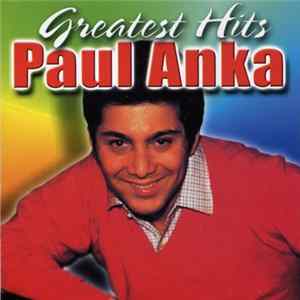 Paul Anka - Greatest Hits mp3