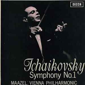 Tchaikovsky, Maazel : Vienna Philharmonic - Symphony No. 1 mp3