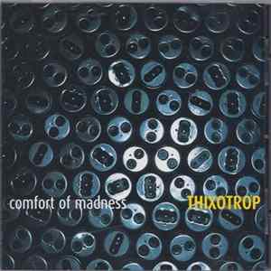 Comfort Of Madness - Thixotrop mp3