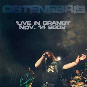 Obtenebris - Live In Granby, Nov. 14 2009 mp3